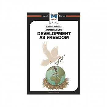 An Analysis of Amartya Sen's Development as Freedom 