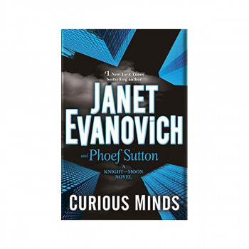 Curious Minds : A Knight and Moon Novel 