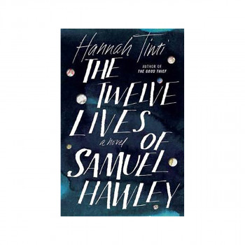 The Twelve Lives of Samuel Hawley 