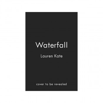 Teardrop Trilogy 2. Waterfall : One tear can save the world 