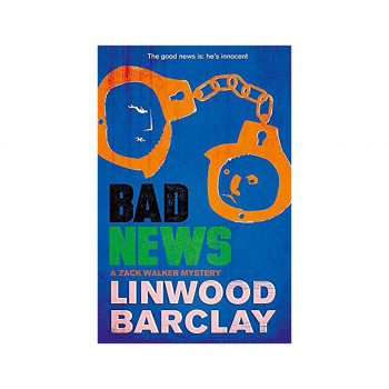 Bad News : A Zack Walker Mystery #4 