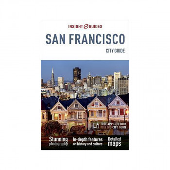 Insight Guides City Guide San Francisco (Travel Guide with Free eBook) 