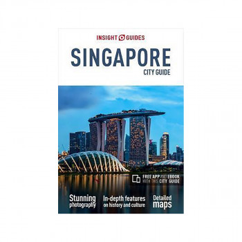 Insight Guides City Guide Singapore (Travel Guide with Free eBook) 