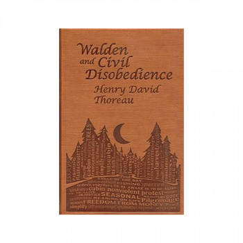 Walden and Civil Disobedience 