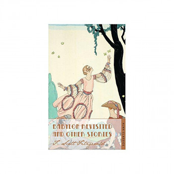 Babylon Revisited and Other Stories 