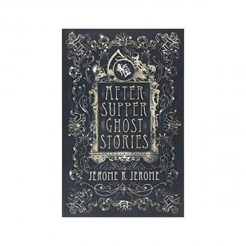 After-Supper Ghost Stories 