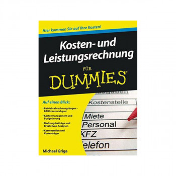 Kosten- und Leistungsrechnung Fur Dummies 