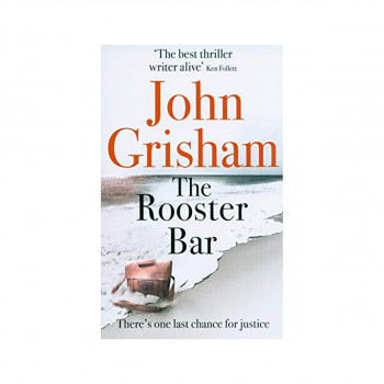 The Rooster Bar : The New York Times and Sunday Times Number One Bestseller 