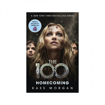 Homecoming : The 100 Book Three 