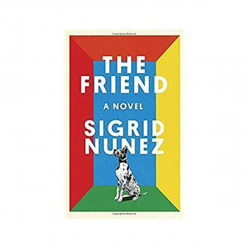 The Friend : A Novel 