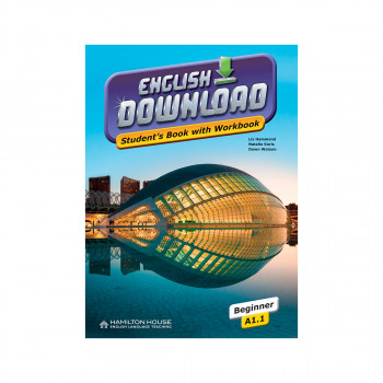 ENGLISH DOWNLOAD A1.1 STUDENT'S BOOK WITH WORKBOOK 