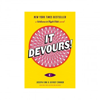 It Devours! : A Welcome to Night Vale Novel 