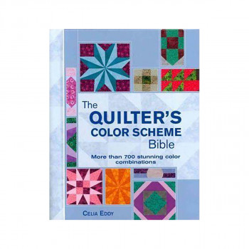 The Quilter's Color Scheme Bible 