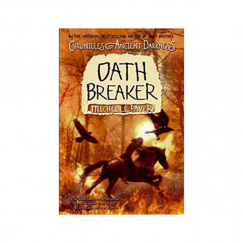 Chronicles of Ancient Darkness #5: Oath Breaker (Chronicles of Ancient Darkness 
