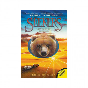 Seekers: Return to the Wild #5: The Burning Horizon 