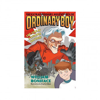 The Extraordinary Adventures of Ordinary Boy, Book 3: The Great Powers Outage 