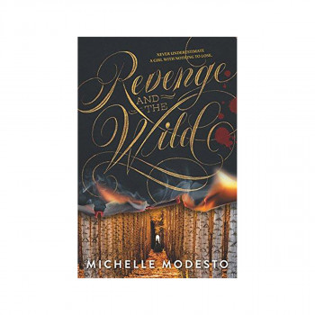 Revenge and the Wild 