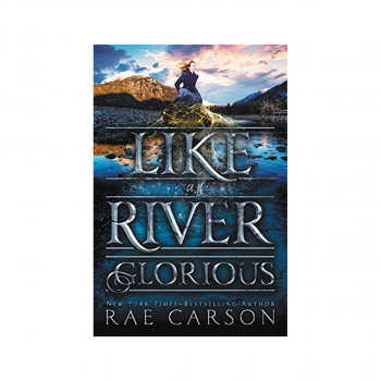 Like a River Glorious 