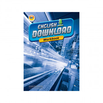 ENGLISH DOWNLOAD B1 WORKBOOK 