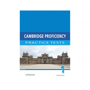 CAMBRIDGE PROFICIENCY PRACTISE TESTS 1 STUDENT'S BOOK 