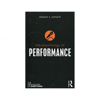 The Psychology of Performance 