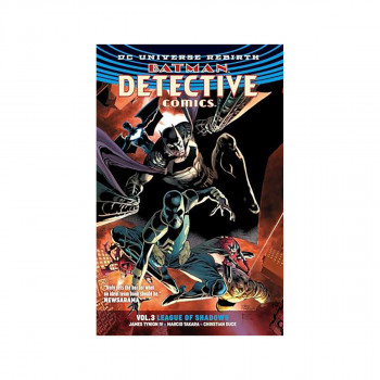 Batman Detective Comics Vol. 3 League Of Shadows (Rebirth) 