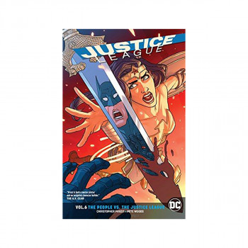 Justice League Volume 6: Rebirth : The People vs. The Justice League 