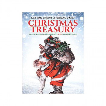 The Saturday Evening Post Christmas Treasury : 30 Classic Ready-to-Frame Prints 