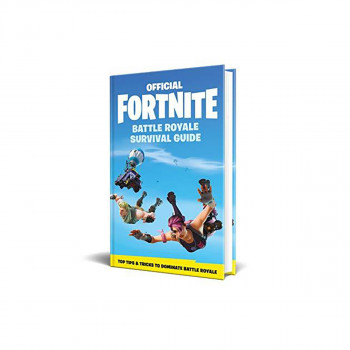 FORTNITE Official: The Battle Royale Survival Guide 
