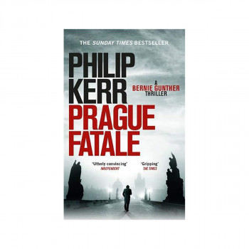 Prague Fatale : gripping historical thriller from a global bestselling author 