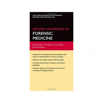 Oxford Handbook of Forensic Medicine 