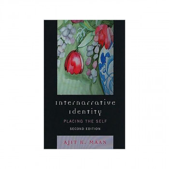 Internarrative Identity : Placing the Self 