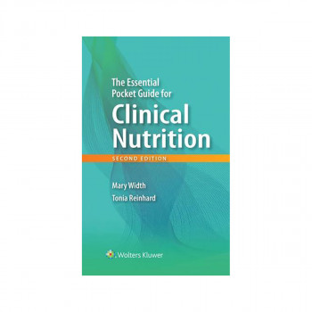The Essential Pocket Guide for Clinical Nutrition 
