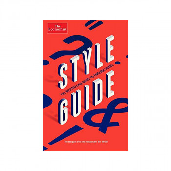 The Economist Style Guide : 12th Edition 