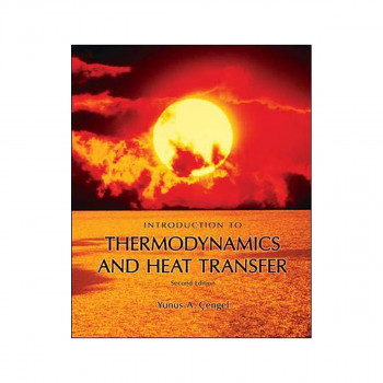 Introduction to Thermodynamics and Heat Transfer + EES Software 