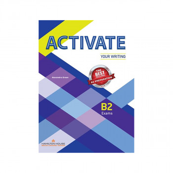 ACTIVATE YOUR WRITING B2 STUDENT'S BOOK 