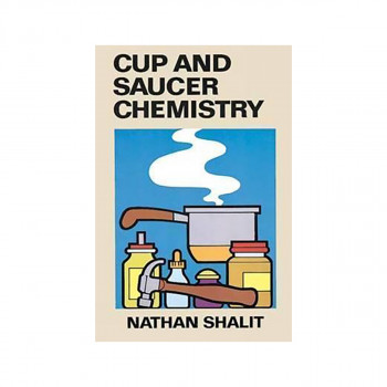 Cup and Saucer Chemistry 