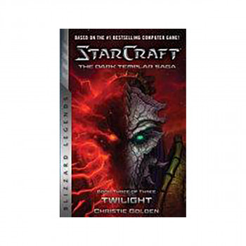 StarCraft: The Dark Templar Saga #3: Twilight 