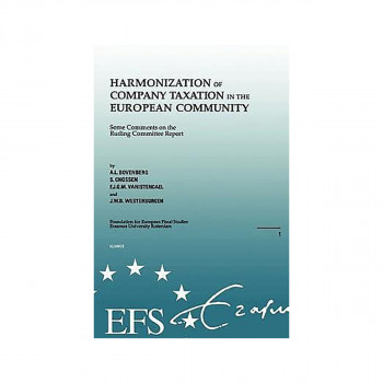 Harmonization of Company Taxation in the European Community : Some Comments on t 