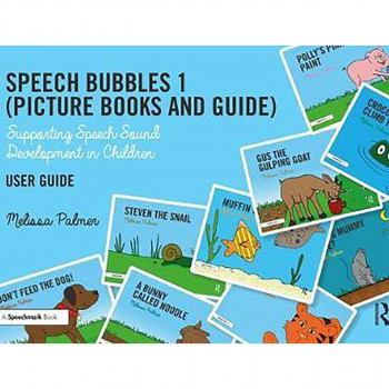 Speech Bubbles 1 (Picture Books and Guide) : Supporting Speech Sound Development 