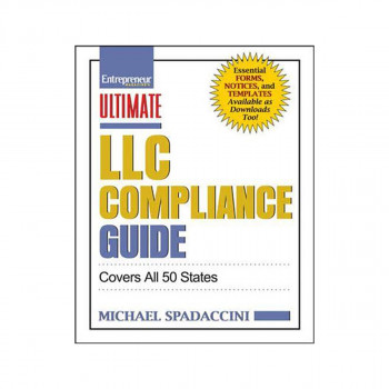 Ultimate LLC Compliance Guide: Covers All 50 States 
