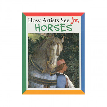 How Artists See Jr: Horses 