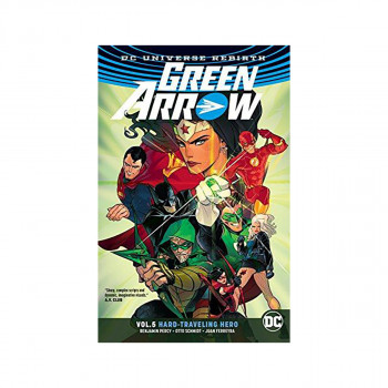 Green Arrow Volume 5: Hard Travelin' Hero 