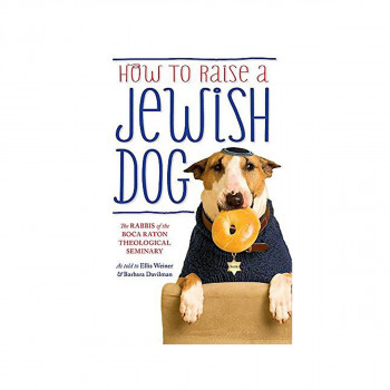How To Raise A Jewish Dog 