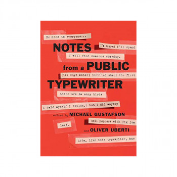 Notes from a Public Typewriter 