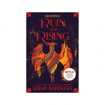 Shadow And Bone: Ruin And Rising 