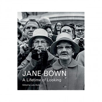 Jane Bown: A Lifetime of Looking 