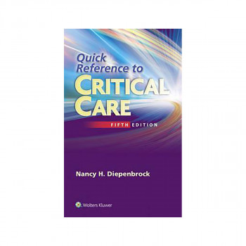 Quick Reference to Critical Care 