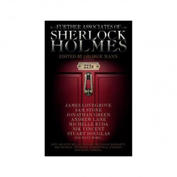 Further Associates of Sherlock Holmes 