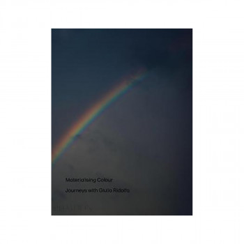 Materialising Colour : Journeys with Giulio Ridolfo 